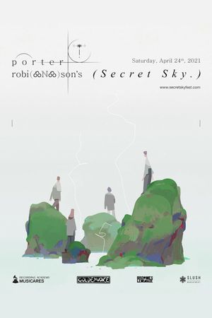 Porter Robinson: Nurture Live @ Secret Sky 2021's poster