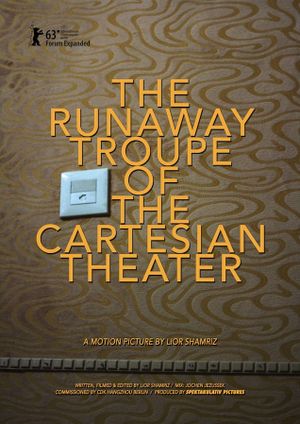 The Runaway Troupe of the Cartesian Theater's poster