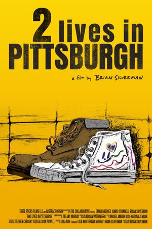 Two Lives in Pittsburgh's poster