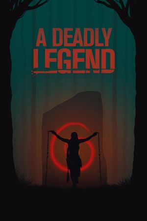 A Deadly Legend's poster