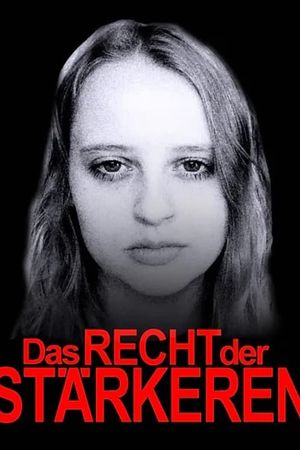 Das Recht der Stärkeren's poster