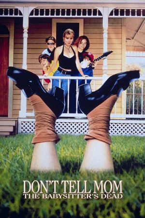 Don't Tell Mom the Babysitter's Dead's poster