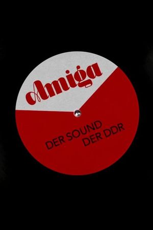 Amiga - Der Sound der DDR's poster