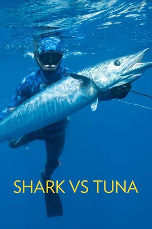 Shark vs. Tuna's poster