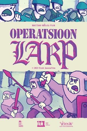 Operation LARP's poster