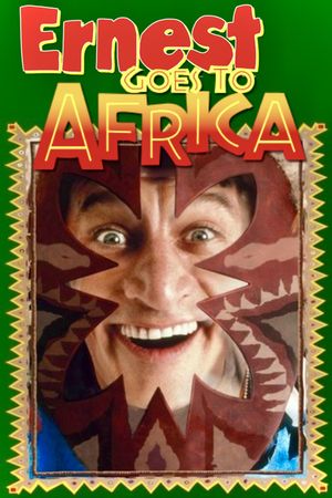 Ernest Goes to Africa's poster