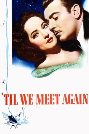 'Til We Meet Again's poster