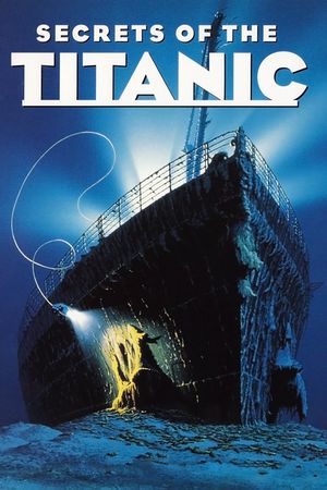 Secrets of the Titanic's poster