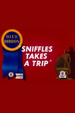Sniffles Takes a Trip's poster