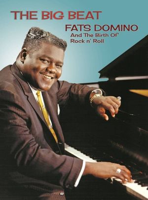Fats Domino and The Birth of Rock ‘n’ Roll's poster
