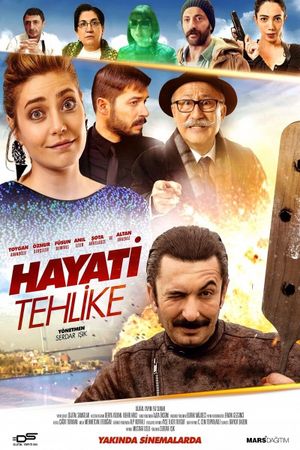 Hayati Tehlike's poster