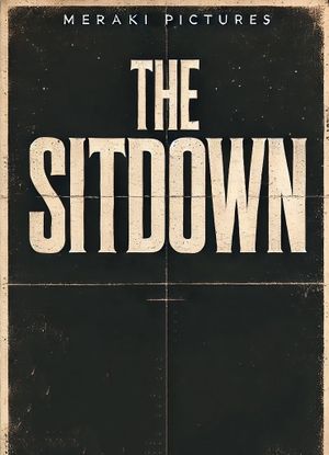 The Sitdown's poster