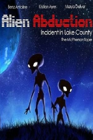 Alien Abduction: Incident in Lake County's poster