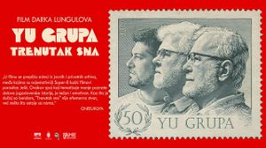Yu Grupa - Trenutak sna's poster