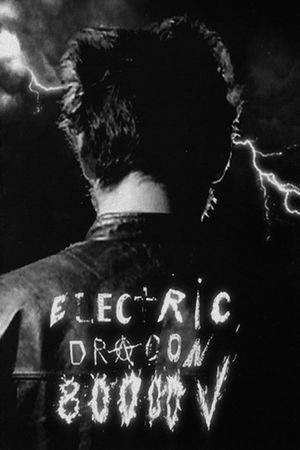 Electric Dragon 80.000 V's poster