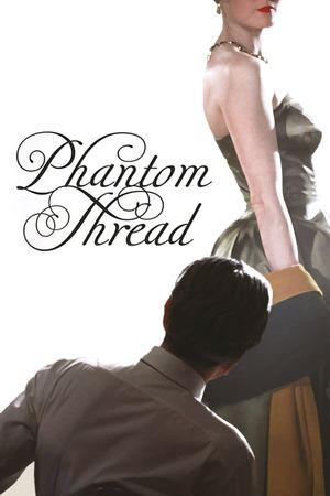 Phantom Thread's poster