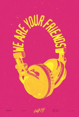 We Are Your Friends's poster