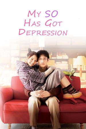 My SO Has Got Depression's poster