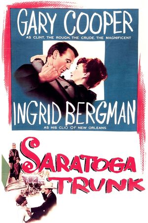 Saratoga Trunk's poster image