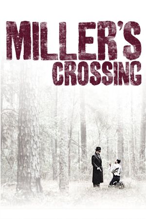 Miller's Crossing's poster