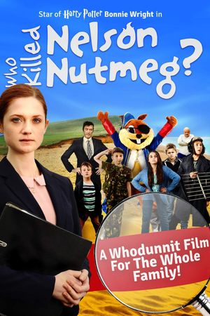 Who Killed Nelson Nutmeg?'s poster