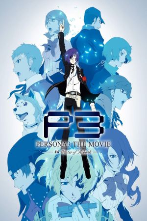 PERSONA3 THE MOVIE #4 Winter of Rebirth's poster