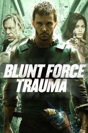 Blunt Force Trauma's poster