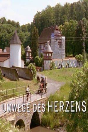 Umwege des Herzens's poster