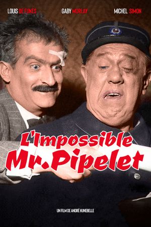 The Impossible Mr. Pipelet's poster