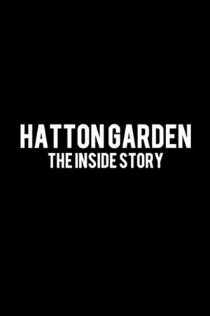 Hatton Garden: The Inside Story's poster