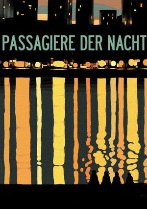 The Passengers of the Night's poster