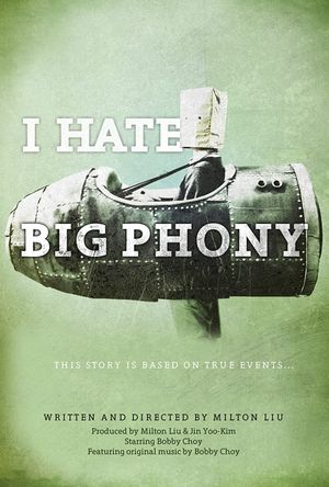 I Hate Big Phony's poster image