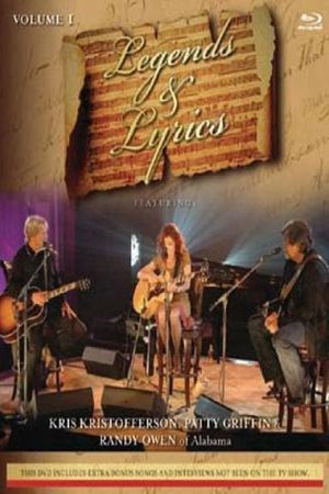 Legends & Lyrics: Vol. 1: Kris Kristofferson, Patty Griffin and Randy Owen's poster