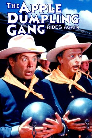 The Apple Dumpling Gang Rides Again's poster