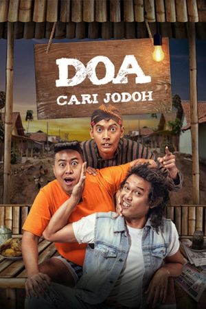 DOA (Doyok-Otoy-Ali Oncom): Cari Jodoh's poster