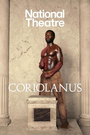 National Theatre Live: Coriolanus's poster