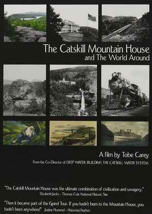 The Catskill Mountain House and the World Around's poster