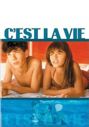 C'est la vie's poster