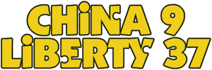 China 9, Liberty 37's poster