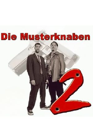 Die Musterknaben 2's poster