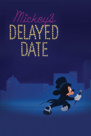 Mickey's Delayed Date's poster