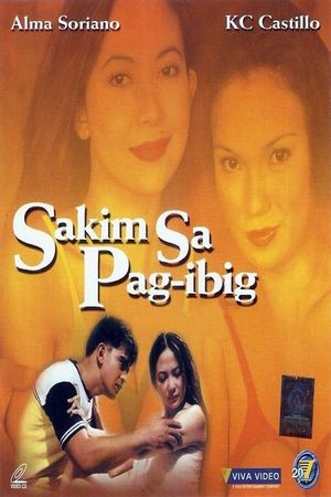Sakim sa pag-ibig's poster