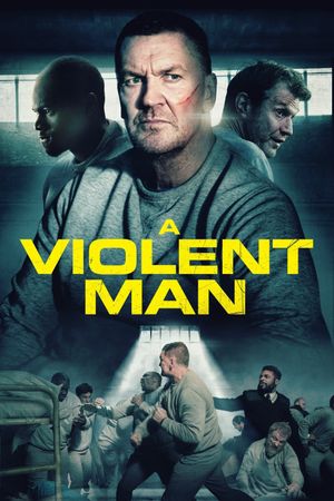 A Violent Man's poster