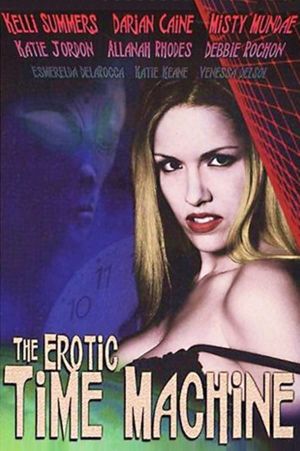 The Erotic Time Machine's poster