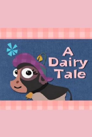 A Dairy Tale's poster