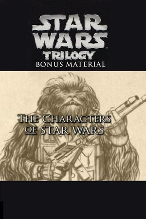 The Characters of Star Wars's poster