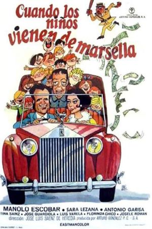 Cuando los niños vienen de Marsella's poster