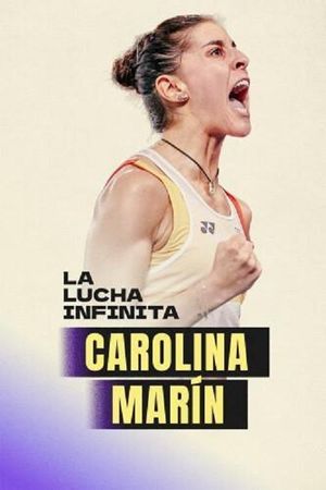Carolina Marín: la lucha infinita's poster