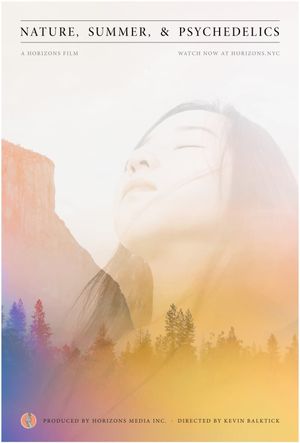 Nature, Summer, & Psychedelics's poster