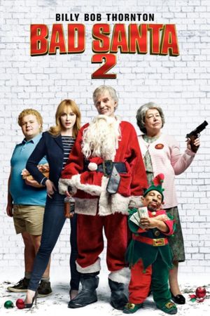Bad Santa 2's poster